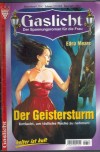 Gaslicht Nr. 736 Der Geitersturm Edna Meare
