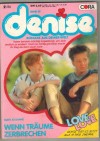 denise  Band 85 Wenn Traeume zerbrechen   MARY JO DUNNE