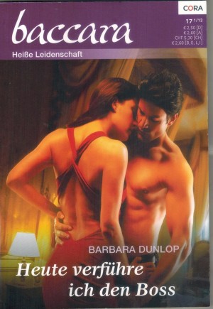 baccara Band 1728 Heute verfuehre ich den BossBARBARA DUNLOP