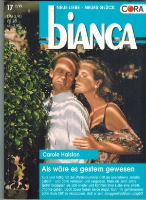 biANCA Band 958 Als waere es gestern gewesen CAROLE HALSTON