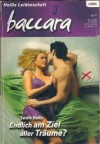 baccara Band 1406 Endlich am Ziel aller Traeume ? LESLIE KELLY