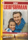 Liebesroman Auslese Nr. 103 Eine Mutter bittet fuer ihr Kind ... MARIANNE SCHWARZ Justins wunderbare Gerda ... VERONIKA WEYDT Dem Leben wiedergeschenkt ... GISELA REUTLING