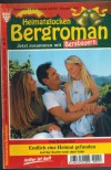 Heimatglocken Bergroman Nr. 151 Endlich eine Heimat gefunden Toni Bergmeister