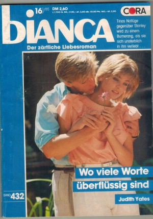 biANCA Band 432 Wo viele Worte ueberfluessig sind JUDITH YATES