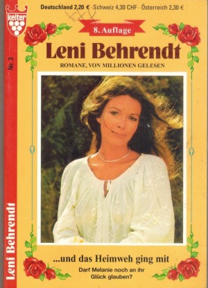 Grosse Kelter Ausgabe Nr. 3   und das Heimweh ging mit  LENI BEHRENDT