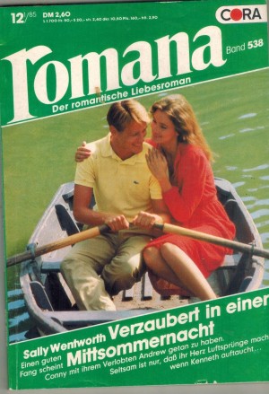 Romana Band 538 Verzaubert in einer Mittsommernacht SALLY WENTWORTH