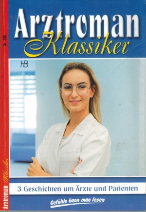 Arztroman Klassiker Nr. 296 Loretta, eine boese Stiefmutter ... PATRICIA VANDENBERG Was wird aus Pauline ... PATRICIA VANDENBERG Eine Hochzeit - wir freuen uns ... PATRICIA VANDENBERG