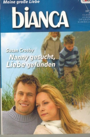 biANCA Band 1754 Nanny gesucht, Liebe gefunden SUSAN CROSBY