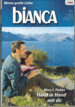 biANCA Band 1692   Hand in Hand mit Dir MARY J. FORBES