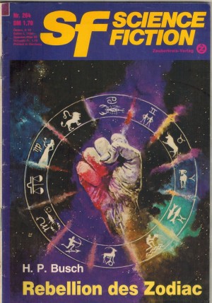 sf SCIENCE FICTION  Nr. 264  Rebellion der Zodiak H.P. BUSCH