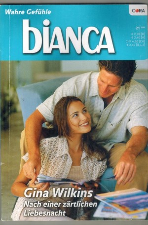 biANCA Band 1541  Nach einer zaertlichen Liebesnacht GINA WIKINS