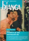 biANCA Band 1039 Ploetzlich ist die Sehnsucht da TRISHA ALEXANDER