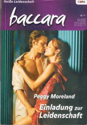 baccara Band 1306 Einladung zur Leidenschaft PEGGY MORELAND