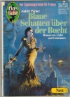 Gaslicht Neu Nr. 679 Blaue Schatten ueber der Bucht JUDITH PARKER