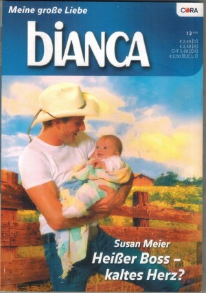 biANCA Band 1734  Heisser Boss - Kaltes Herz ? SUSAN MEIER