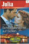 Julia Band 2142 Schicksalsnaechte auf Sizilien LYNN RAYE HARRIS