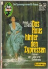 Gaslicht Kroenung Nr. 219 Das Haus hinter den Zypressen PHYLLIS LUXEM