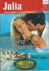 Julia Band 2134 Verlobung auf Sizilianisch SARAH MORGAN