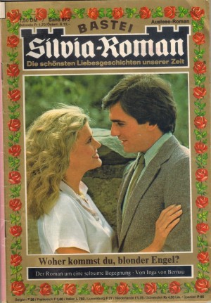 Silvia-Roman Band 872 Woher kommst du blonder Engel INGA VON BERNAU