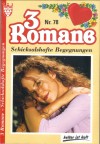 3 Romane   Nr. 78 Ein Maedchen spielt die erste Geige ... JUDITH PARKER Ein gluecklicher Tag in Evas Leben ... MAX REINDL Die kleine Diebin ... SILVIA WERNBURG