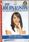 Die Journalistin Nr. 7 Ihre zweite Chance ALEXANDRA WINTER