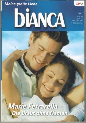 biANCA Band 1696  Die Braut ohne Namen MARIE FERRARELLA