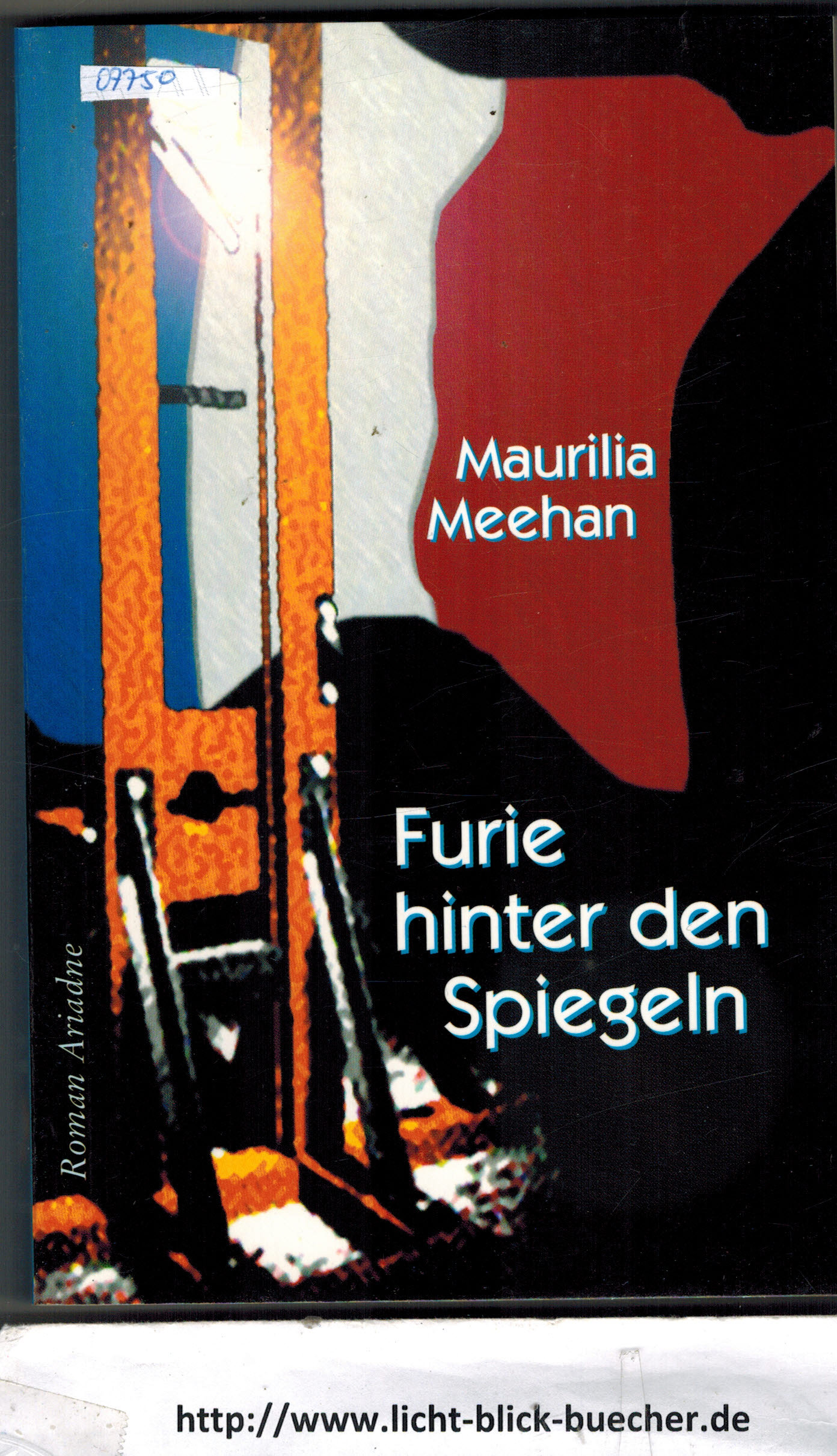 Furie hinter den Spiegeln  Maurilla Meehan