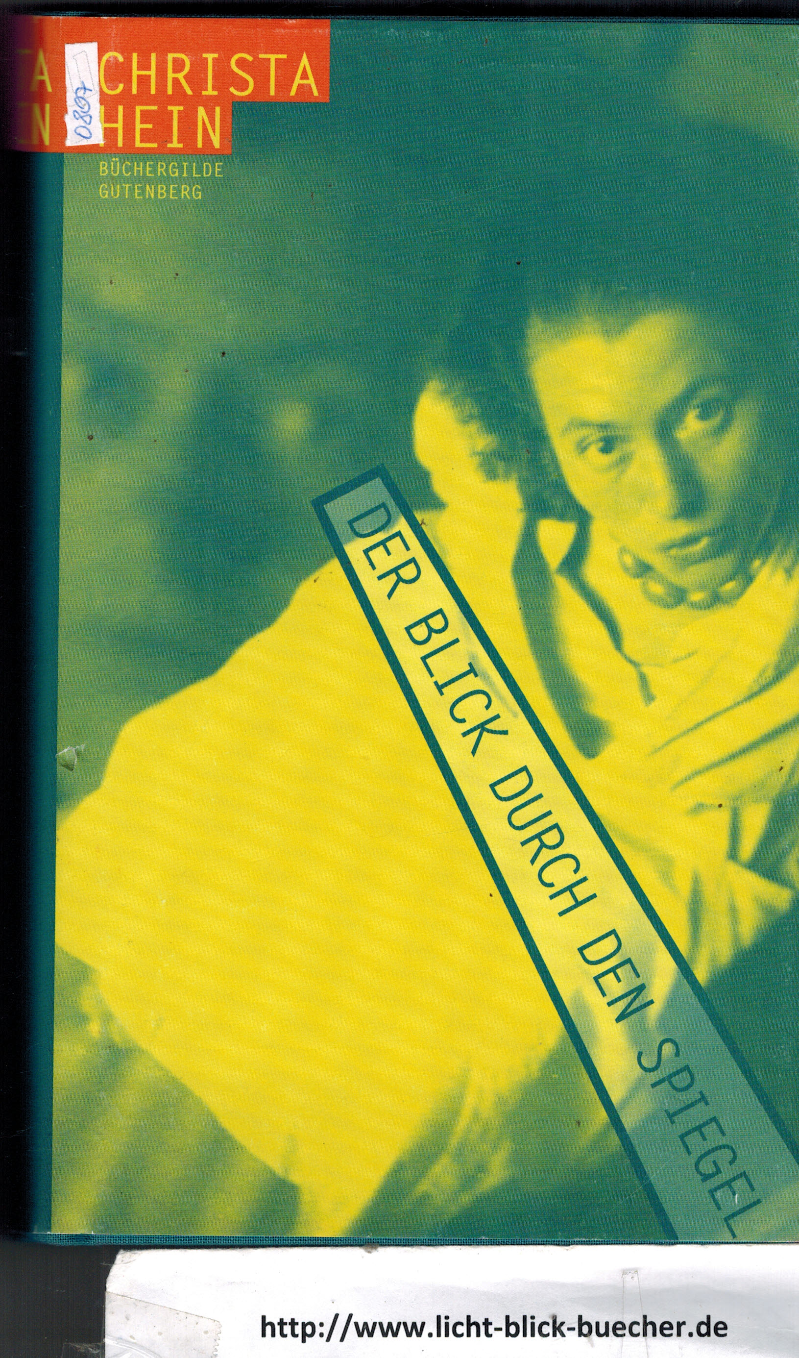 Der Blick durch den Spiegel Christa Hein