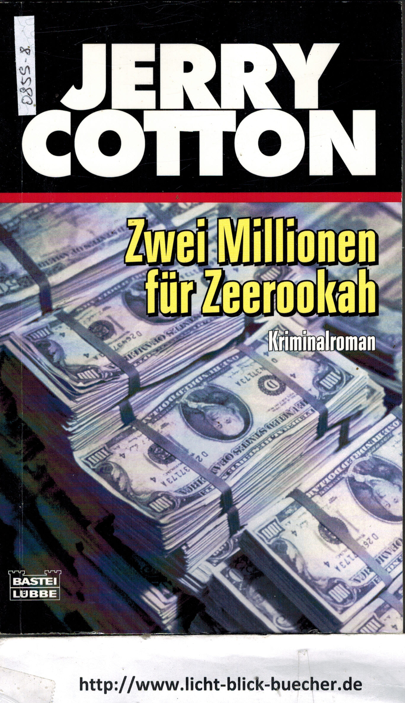 Zwei Millionen fuer Zeerookah Jerry Cotton