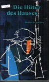 Die Hueter des Hauses Ein Kondor fliegt vorueberShirley Ann Grau
