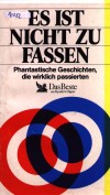 Es ist nicht zu fassen