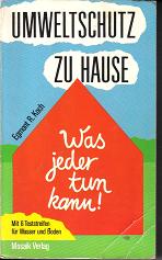 Umweltschutz zu HauseEgmont R. Koch