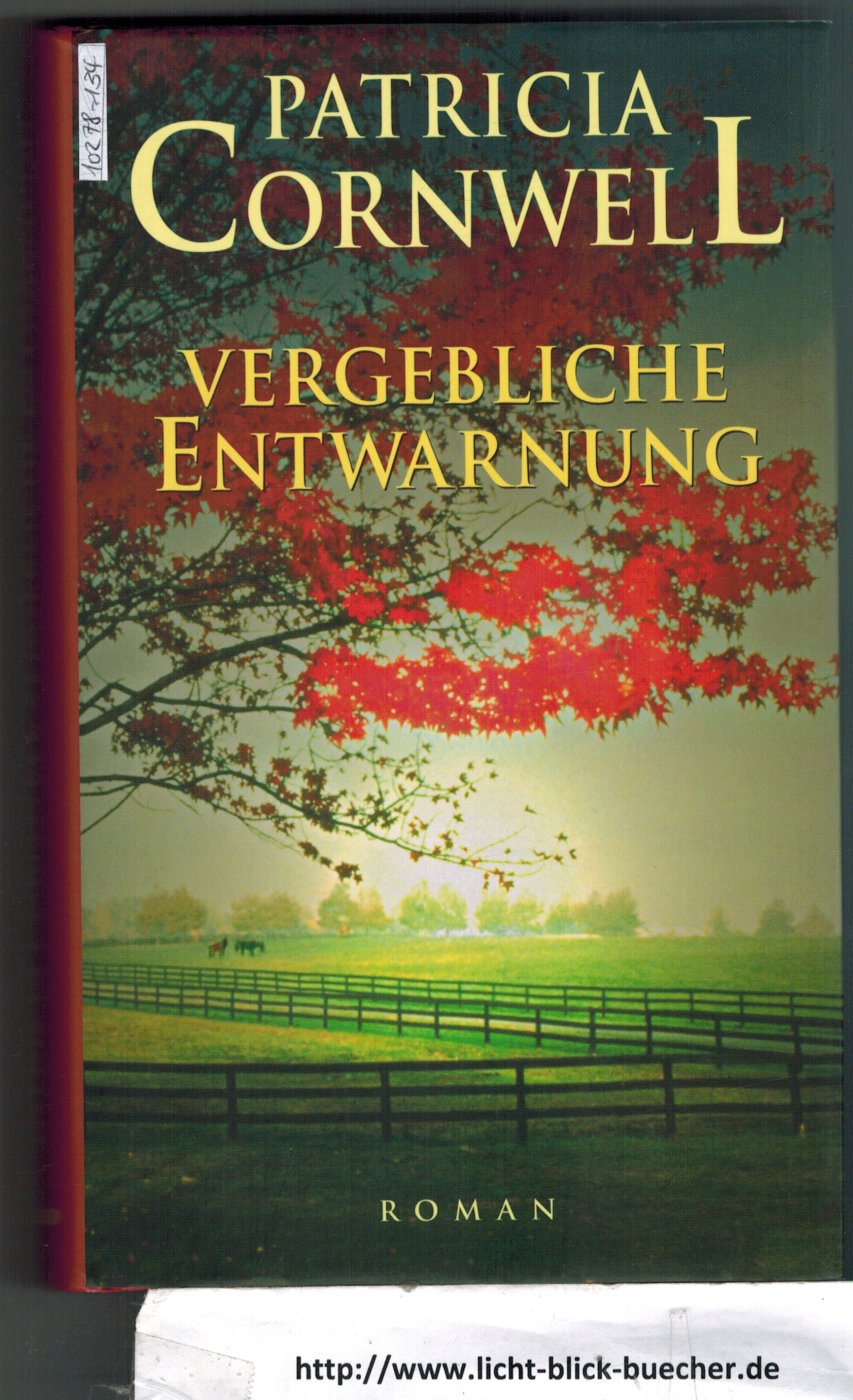 Vergebliche EntwarnungPatricia Cornwell