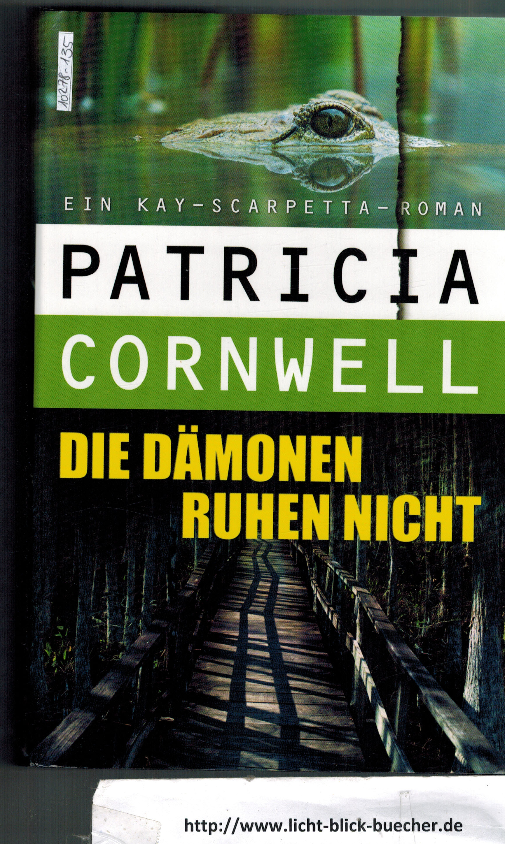 Die Daemonen ruhen nichtPatricia Cornwell