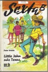 Sexta B - Little John aus TexasPeter Wolick