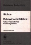Volkswirtschaftslehre 1 Stobbe