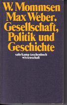 Gesellschaft, Politik und Geschichte W. Mommsen