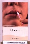 Ratgeber Gesundheit :HerpesProf. Dr. med. J.P. Schade ( Hrsg )