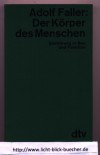 Der Koerper des Menschen Adolf Faller