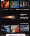 MathematikaufgabenAnwendungen aus der modernen Technik und ArbeitsweltWerner Schmidt