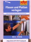 Fliesen und Platten verlegenMaterialkunde,Werkzeug, Arbeitstechnikenselbst ist der Mann Das Do- it -yourself- Magazin