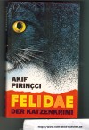 FELIDAEAkif Pirincci