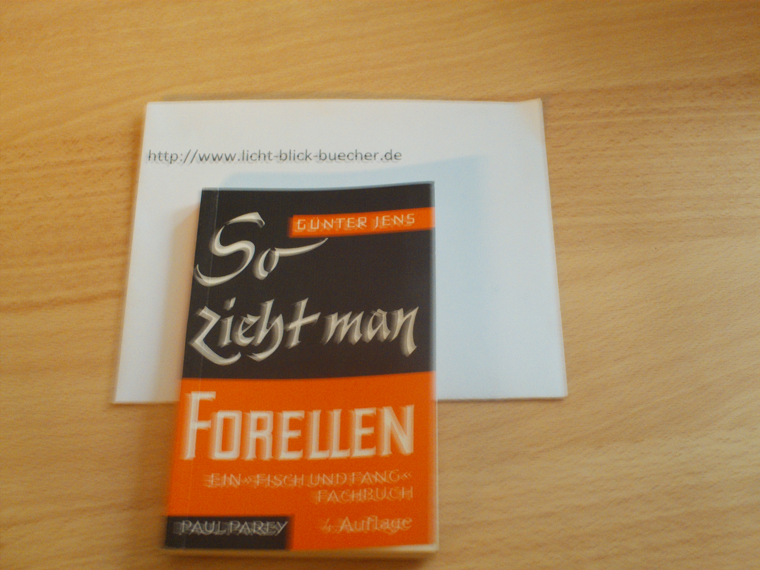 So zieht man ForellenGuenter Jens