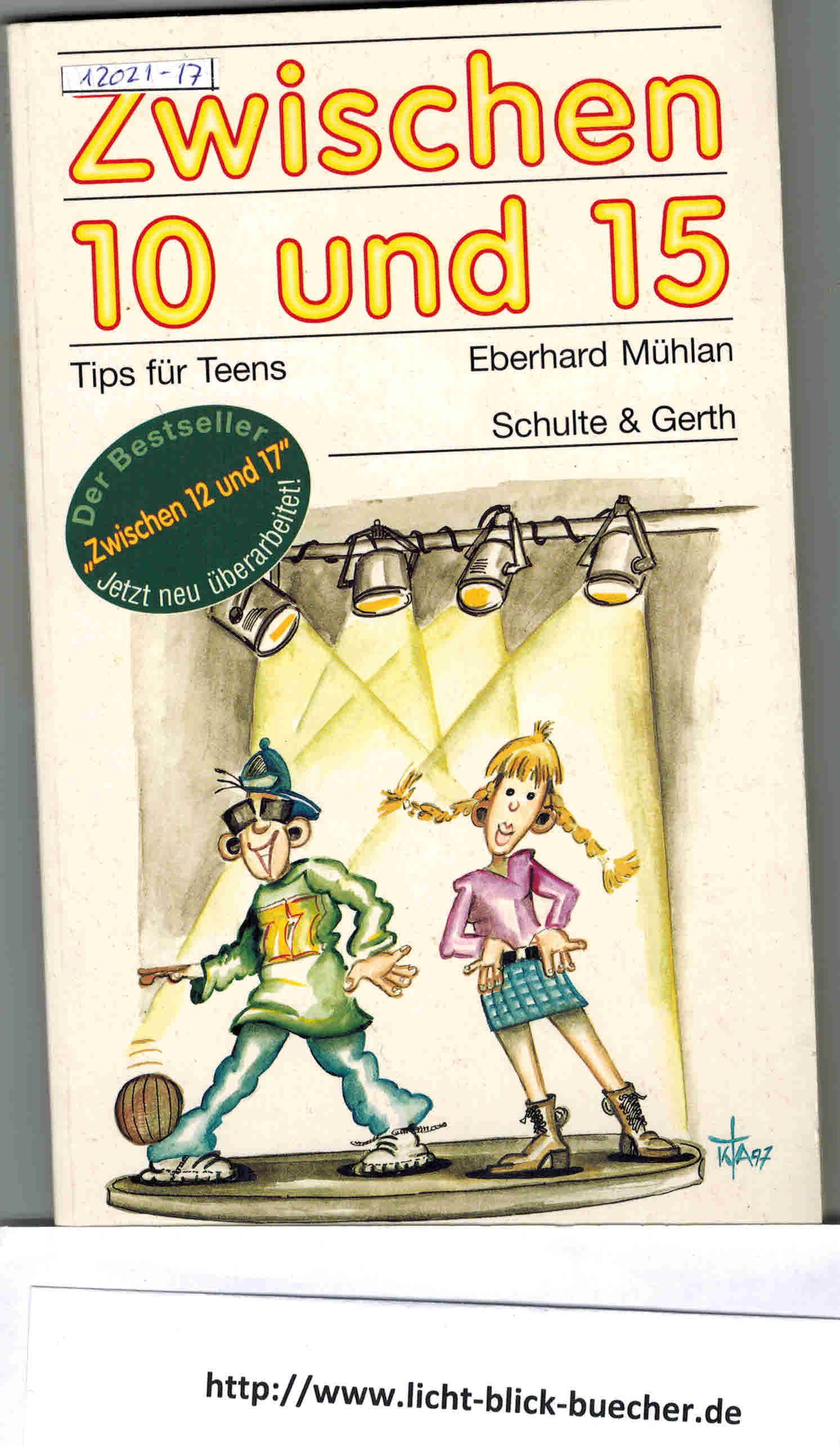 Zwischen 10 und 15 Tips fuer TeensEberhard Muehlan