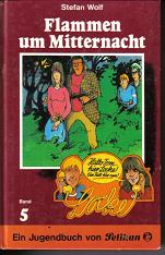 Flammen um Mitternacht Stefan Wolf