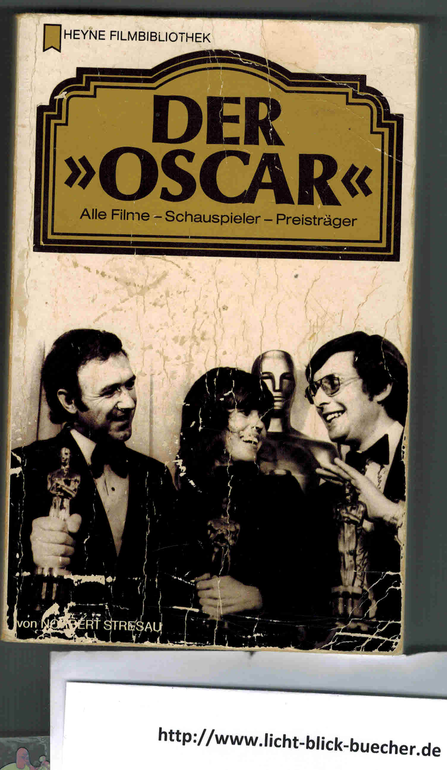 Der "Oscar" Alle Filme , Schauspieler, PreistraegerNorbert Stresau