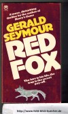 Red FoxGerald Seymour