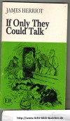 If only they could talkJames Herriot