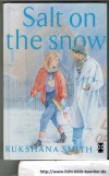 Salt on the Snow Rukshana Smith