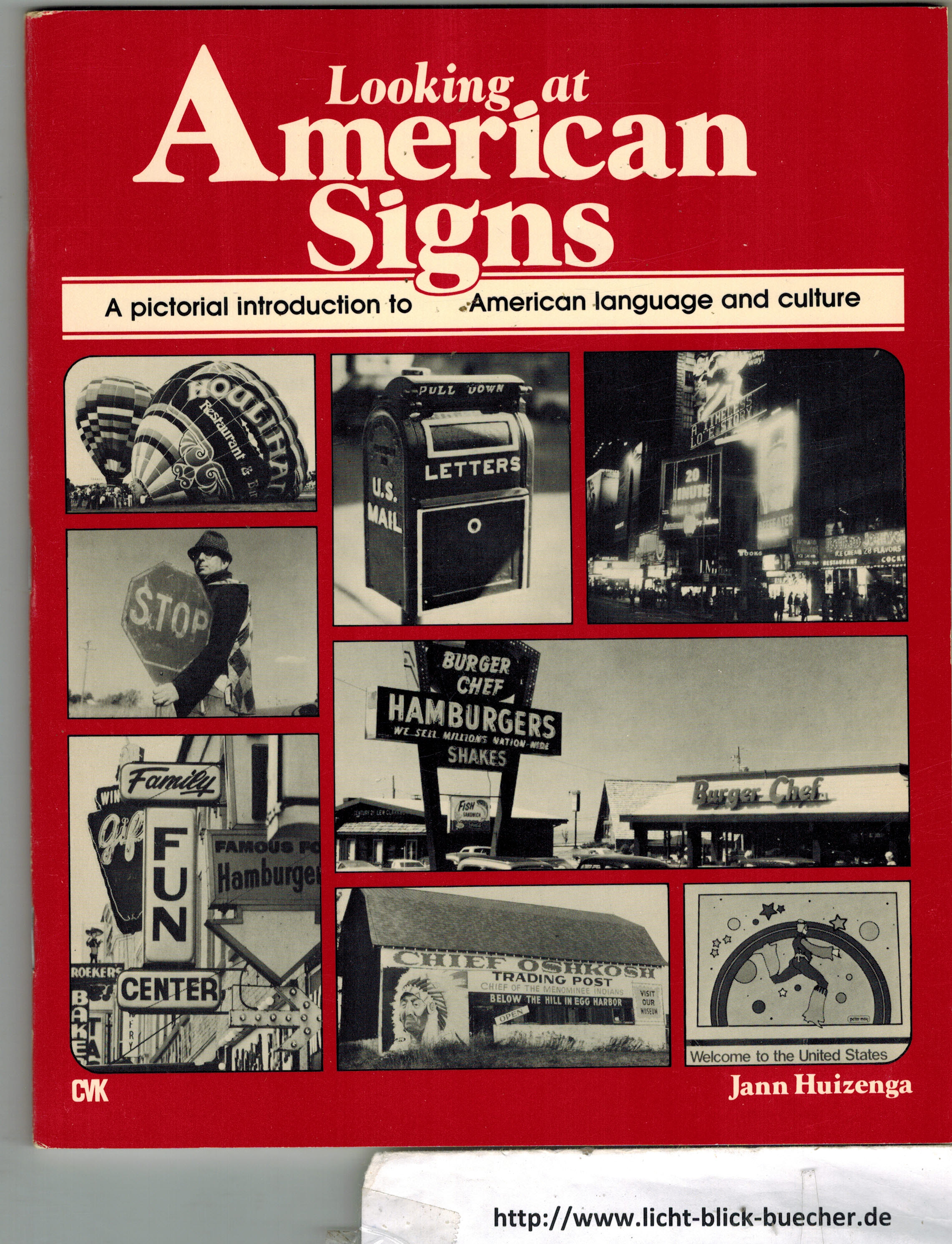 Looking at American SignsJann Huizenga